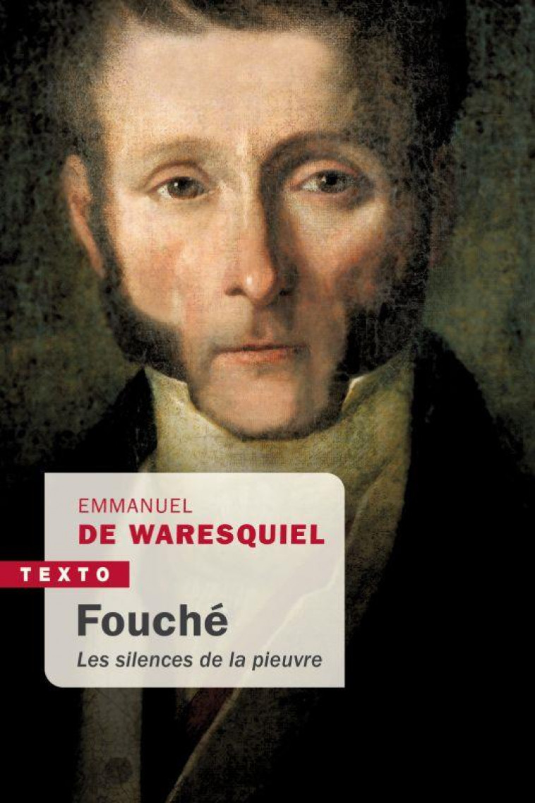 FOUCHE - LES SILENCES DE LA PIEUVRE - WARESQUIEL E D. - TALLANDIER