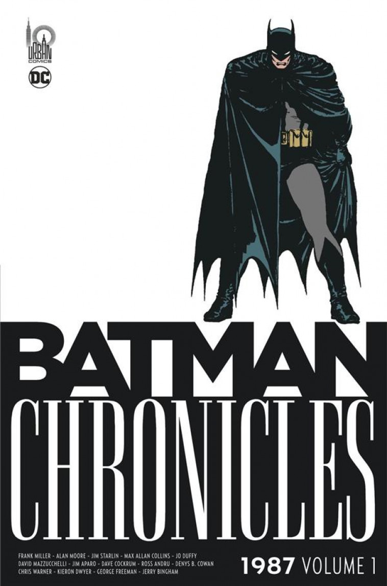 BATMAN CHRONICLES - 1987 VOLUME 1 - MILLER FRANK - URBAN COMICS