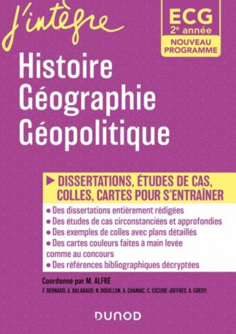 ECG 2 - HISTOIRE GEOGRAPHIE GEOPOLITIQUE DU MONDE CONTEMPORAIN - PROGRAMMES 2021 - DISSERTATIONS, ET - SARFATI/ALFRE/GREDY - DUNOD