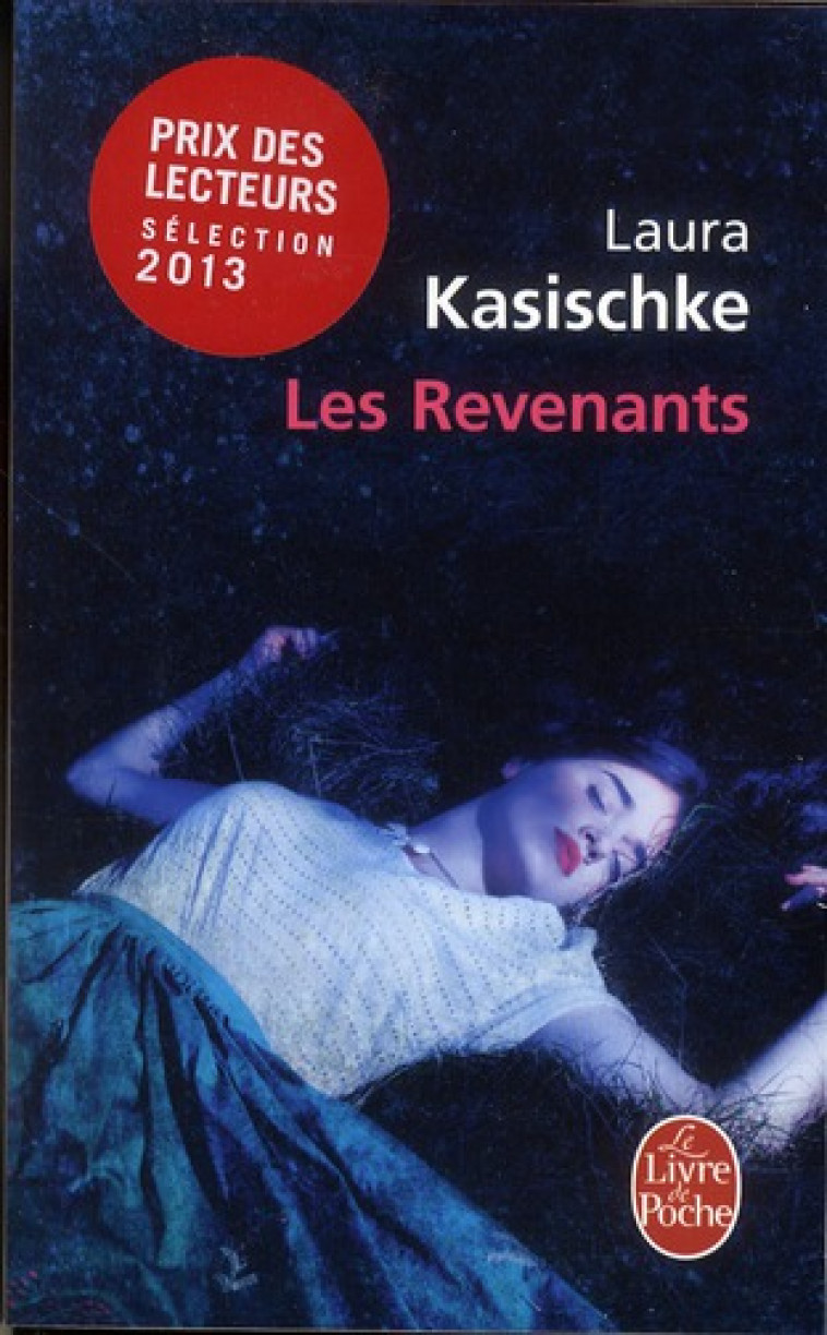 LES REVENANTS - KASISCHKE LAURA - Le Livre de poche