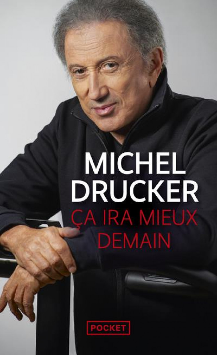 CA IRA MIEUX DEMAIN - DRUCKER MICHEL - POCKET