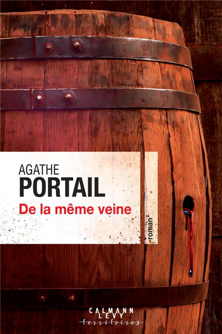 DE LA MEME VEINE - PORTAIL AGATHE - CALMANN-LEVY