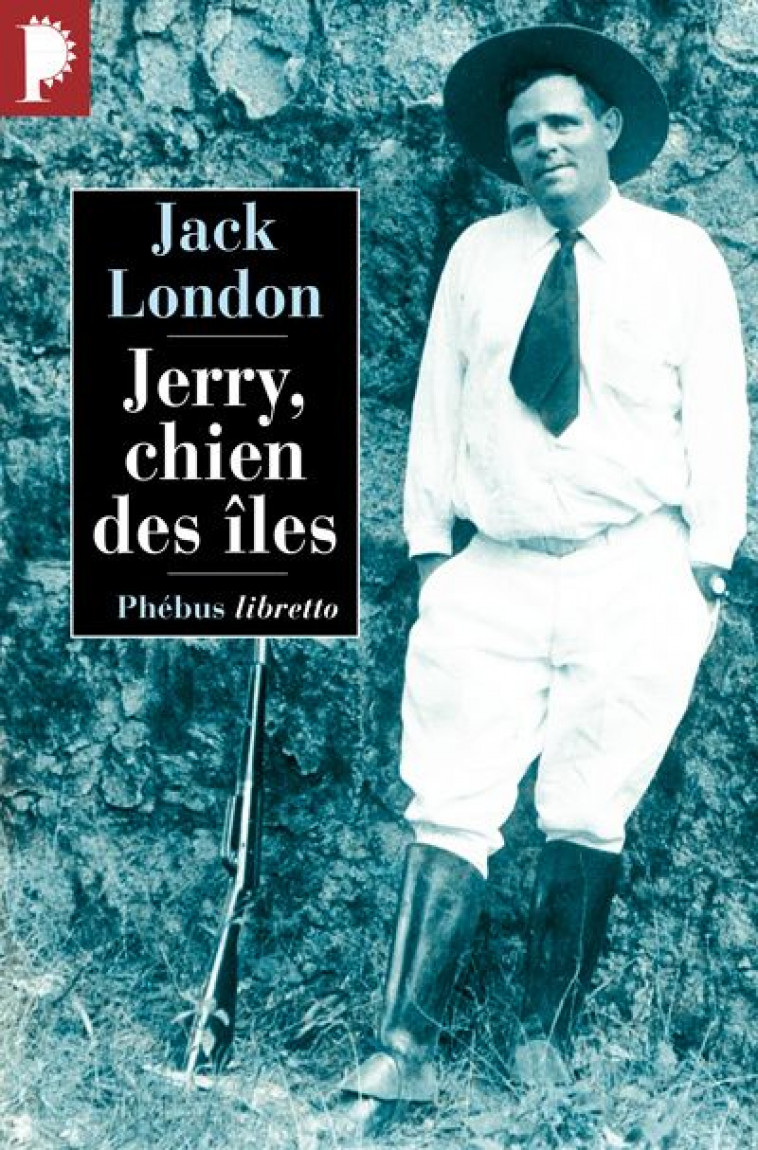 JERRY, CHIEN DES ILES - LONDON JACK - LIBRETTO