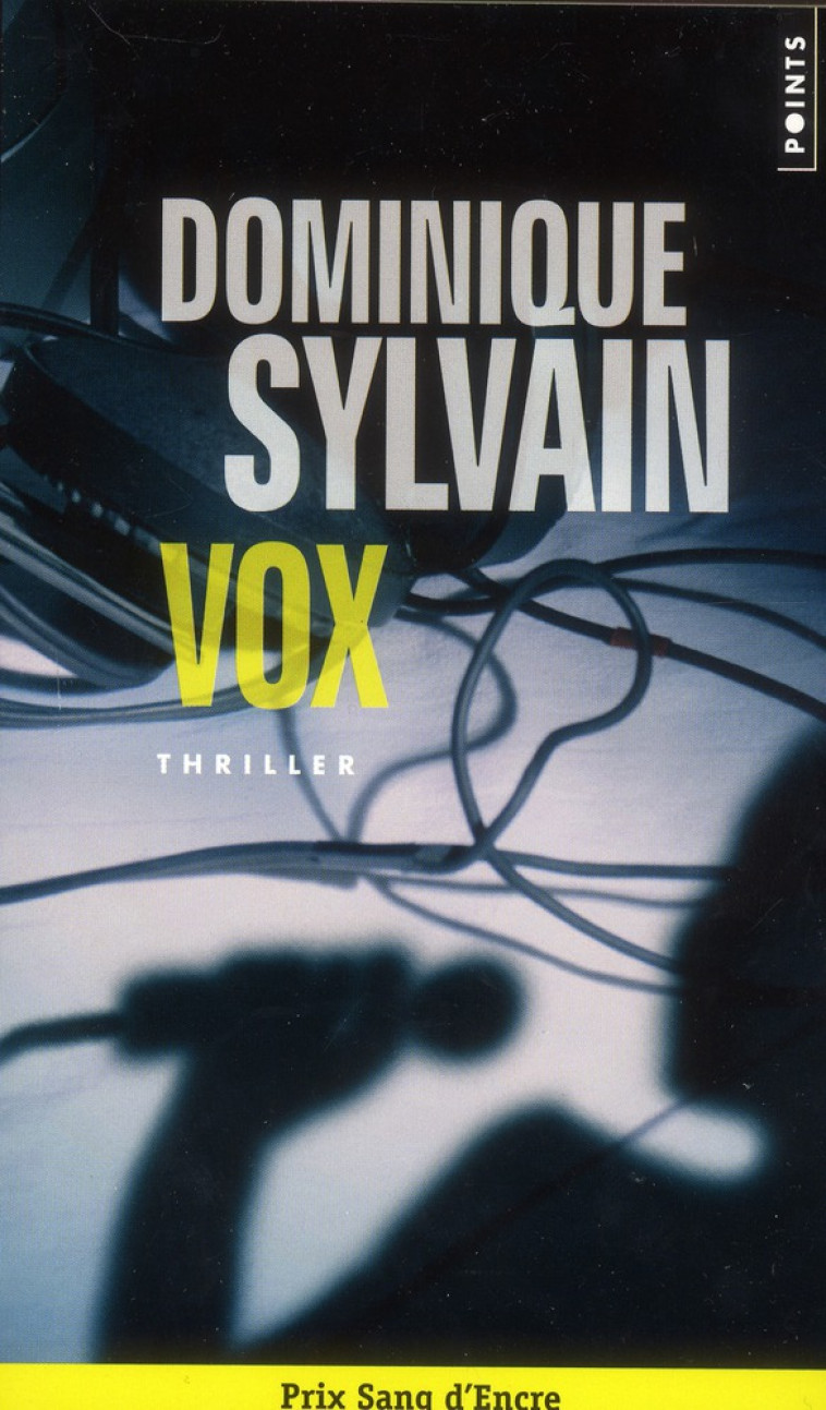 VOX - SYLVAIN DOMINIQUE - Points