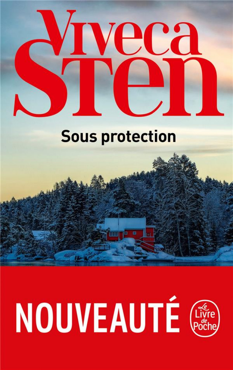 SOUS PROTECTION - STEN VIVECA - LGF/Livre de Poche