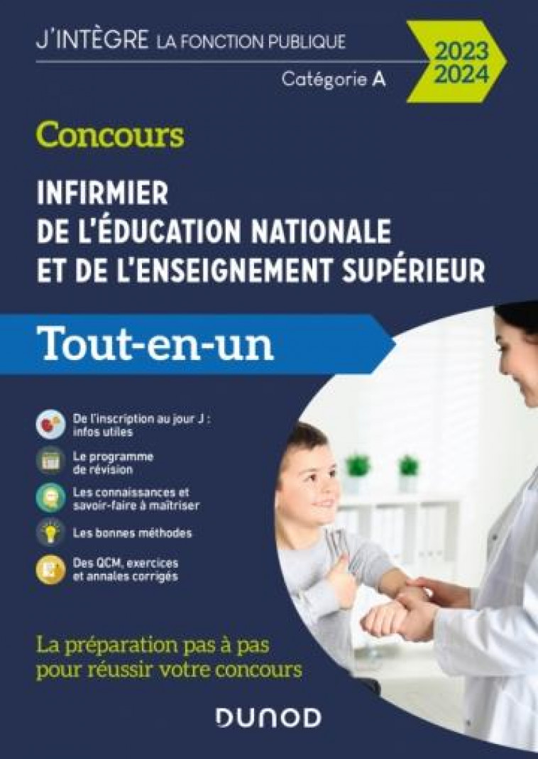 CONCOURS INFIRMIER DE L'EDUCATION NATIONALE ET DE L'ENSEIGNEMENT SUPERIEUR - CONCOURS EXTERNE - TOUT - DANGLES/PELLETIER - DUNOD