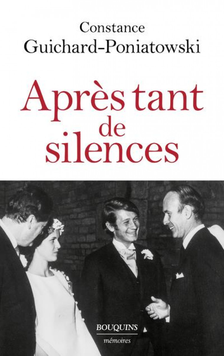APRES TANT DE SILENCES - PONIATOWSKI C. - BOUQUINS