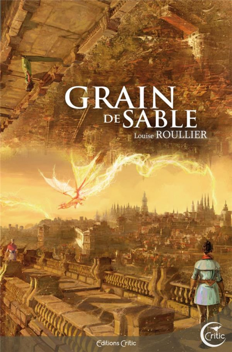 GRAIN DE SABLE - ROULLIER LOUISE - CRITIC