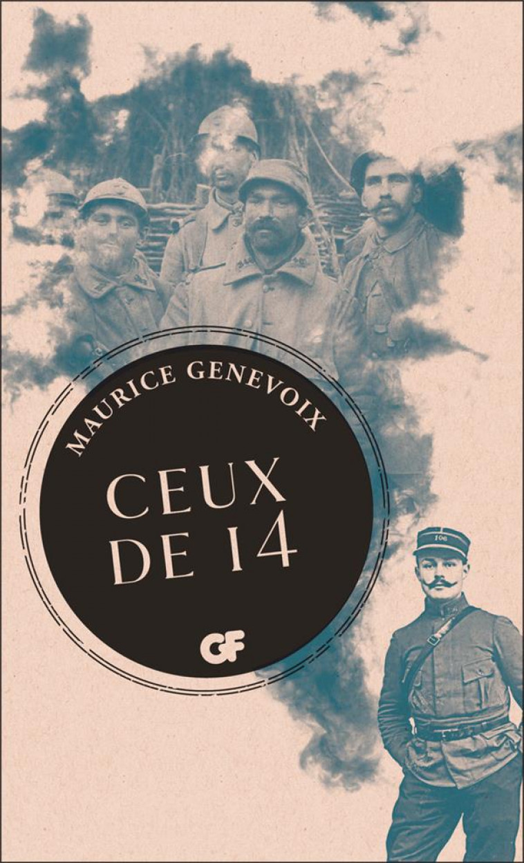 CEUX DE 14 (COLLECTOR) - GENEVOIX MAURICE - FLAMMARION