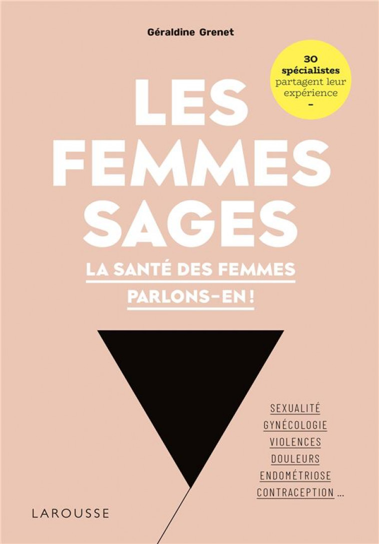 LES FEMMES SAGES - GRENET GERALDINE - LAROUSSE