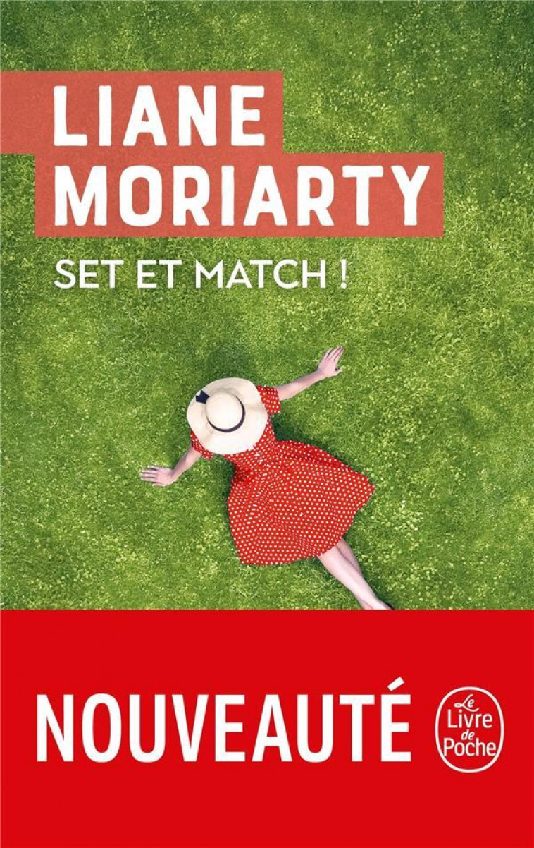 SET ET MATCH ! - MORIARTY LIANE - LGF/Livre de Poche
