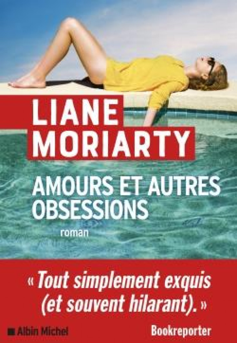 AMOURS ET AUTRES OBSESSIONS - MORIARTY LIANE - ALBIN MICHEL