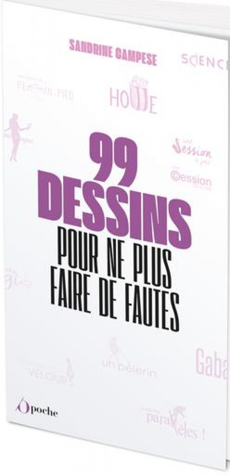99 DESSINS POUR NE PLUS FAIRE DE FAUTES - CAMPESE SANDRINE - L ETUDIANT