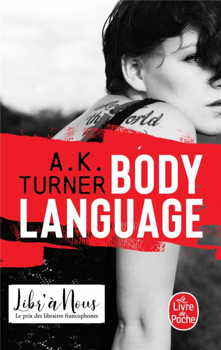 BODY LANGUAGE - TURNER, A. K. - LGF/Livre de Poche