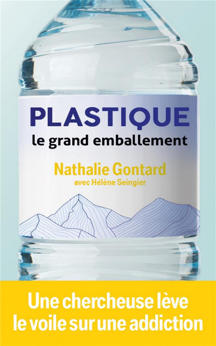 PLASTIQUE - LE GRAND EMBALLEMENT - GONTARD/SEINGIER - MON POCHE