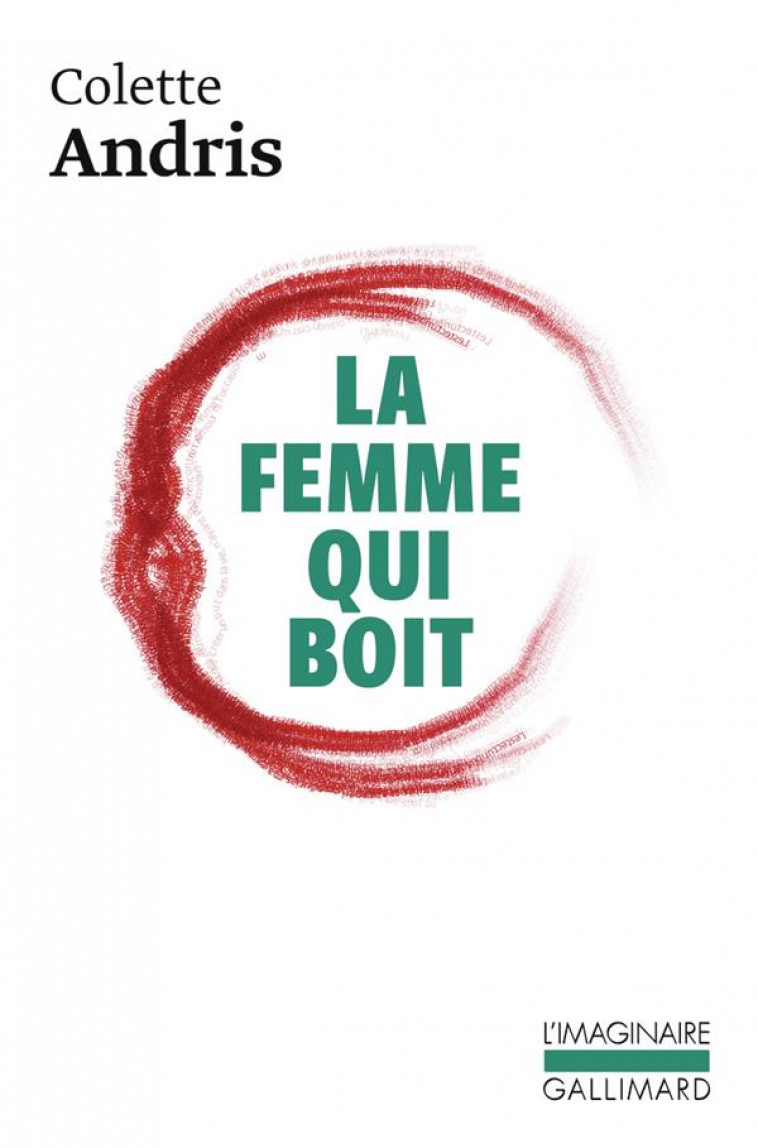 LA FEMME QUI BOIT - ANDRIS/PERNET - GALLIMARD