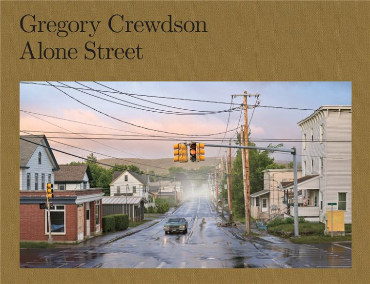 ALONE STREET - CREWDSON/VERGNE - TEXTUEL