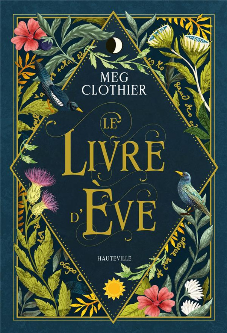 LE LIVRE D'EVE - CLOTHIER MEG - HAUTEVILLE