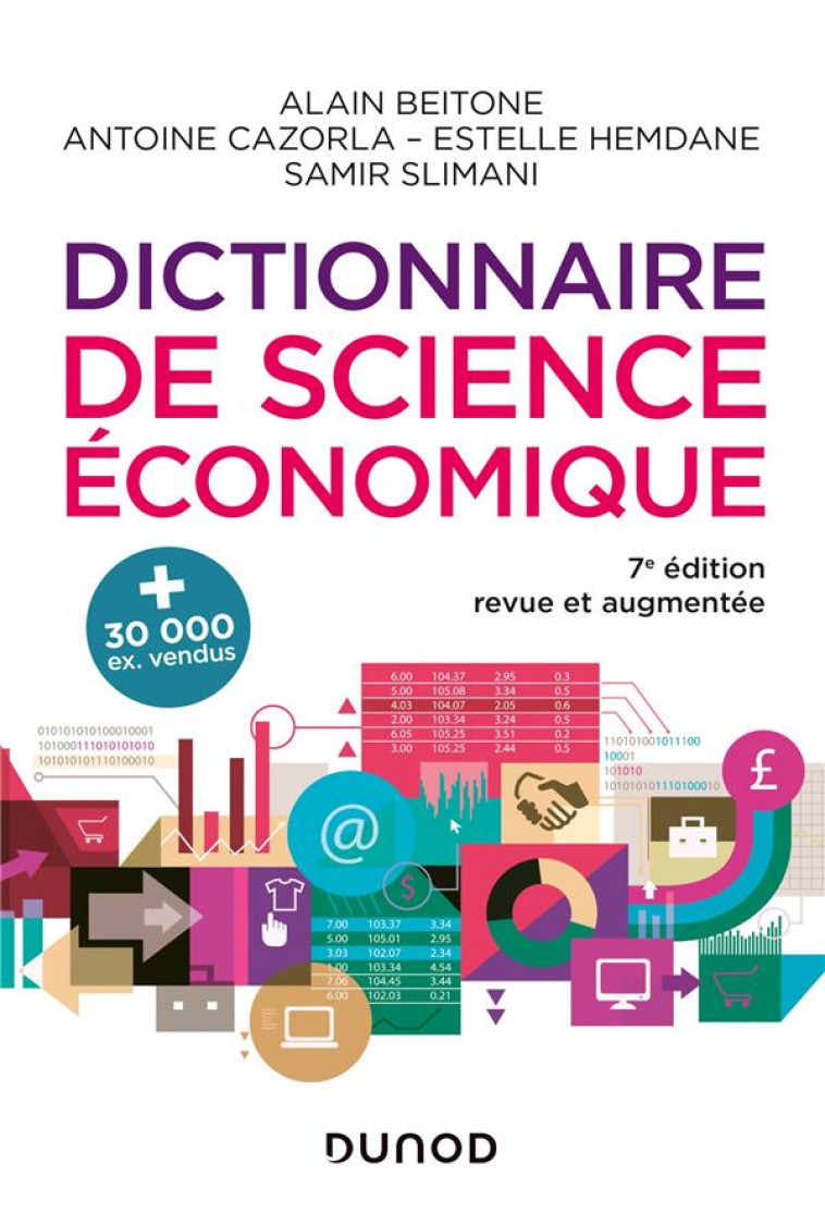 DICTIONNAIRE DE SCIENCE ECONOMIQUE - 7E ED. - BEITONE/CAZORLA - DUNOD
