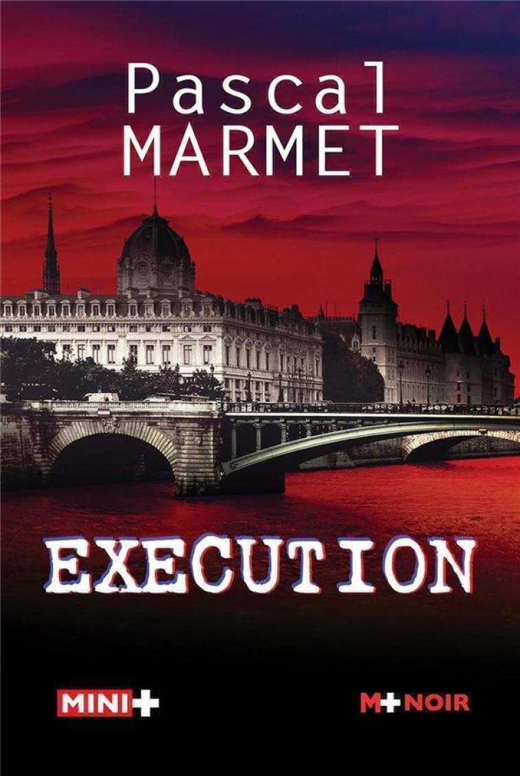 EXECUTION - MARMET PASCAL - M PLUS