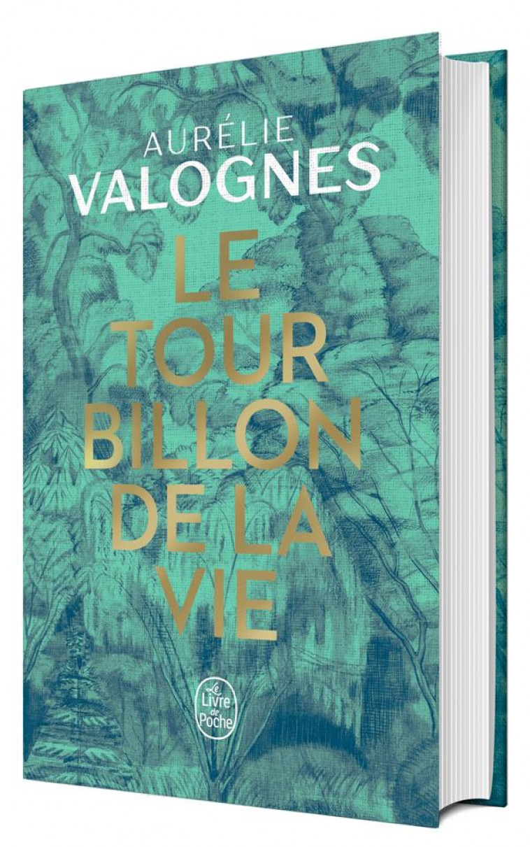 LE TOURBILLON DE LA VIE - EDITION COLLECTOR - VALOGNES AURELIE - LGF/Livre de Poche