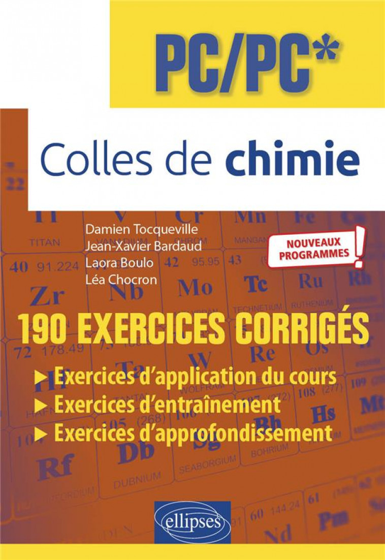 COLLES DE CHIMIE - PC/PC* - PROGRAMME 2022 - 190 EXERCICES CORRIGES - TOCQUEVILLE/BARDAUD - ELLIPSES MARKET