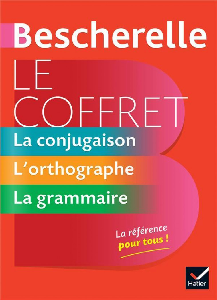 BESCHERELLE LE COFFRET DE LA LANGUE FRANCAISE - 1. LA CONJUGAISON - 2. L'ORTHOGRAPHE - 3. LA GRAMMAI - DELAUNAY/KANNAS - HATIER SCOLAIRE