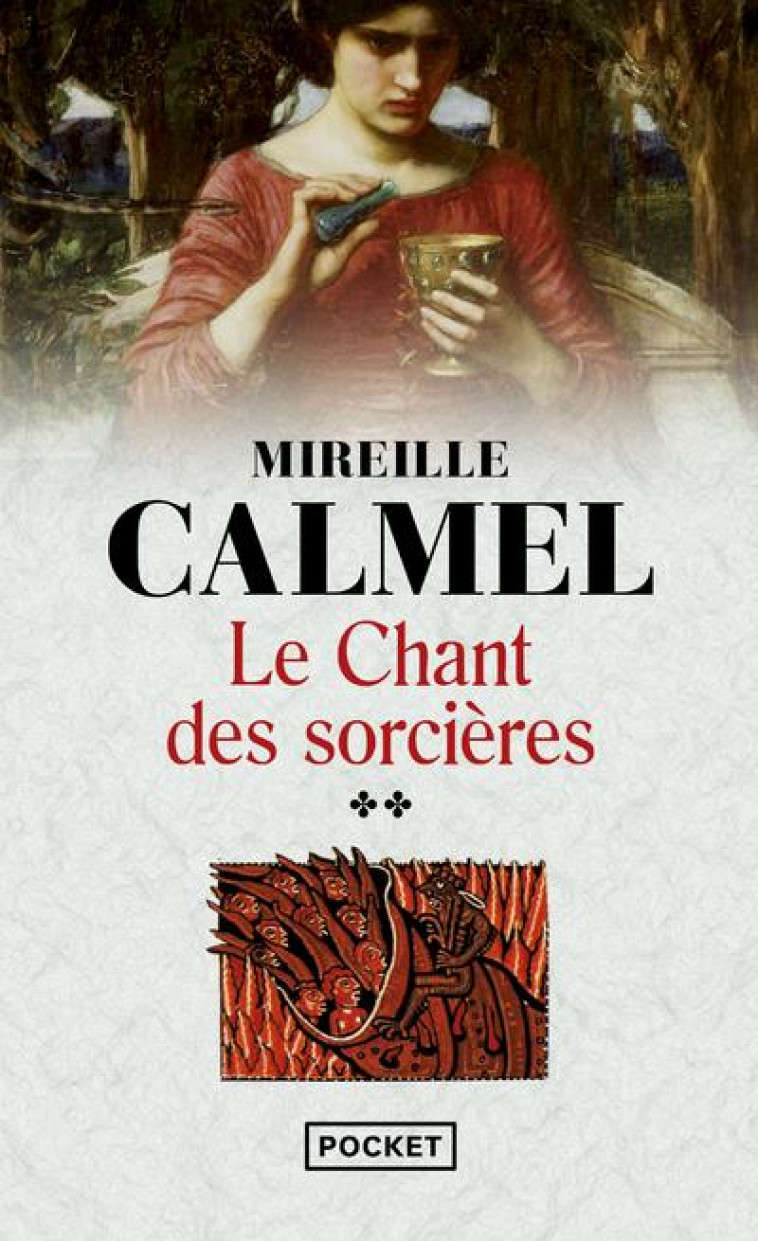 LE CHANT DES SORCIERES T.2 - CALMEL  MIREILLE - POCKET