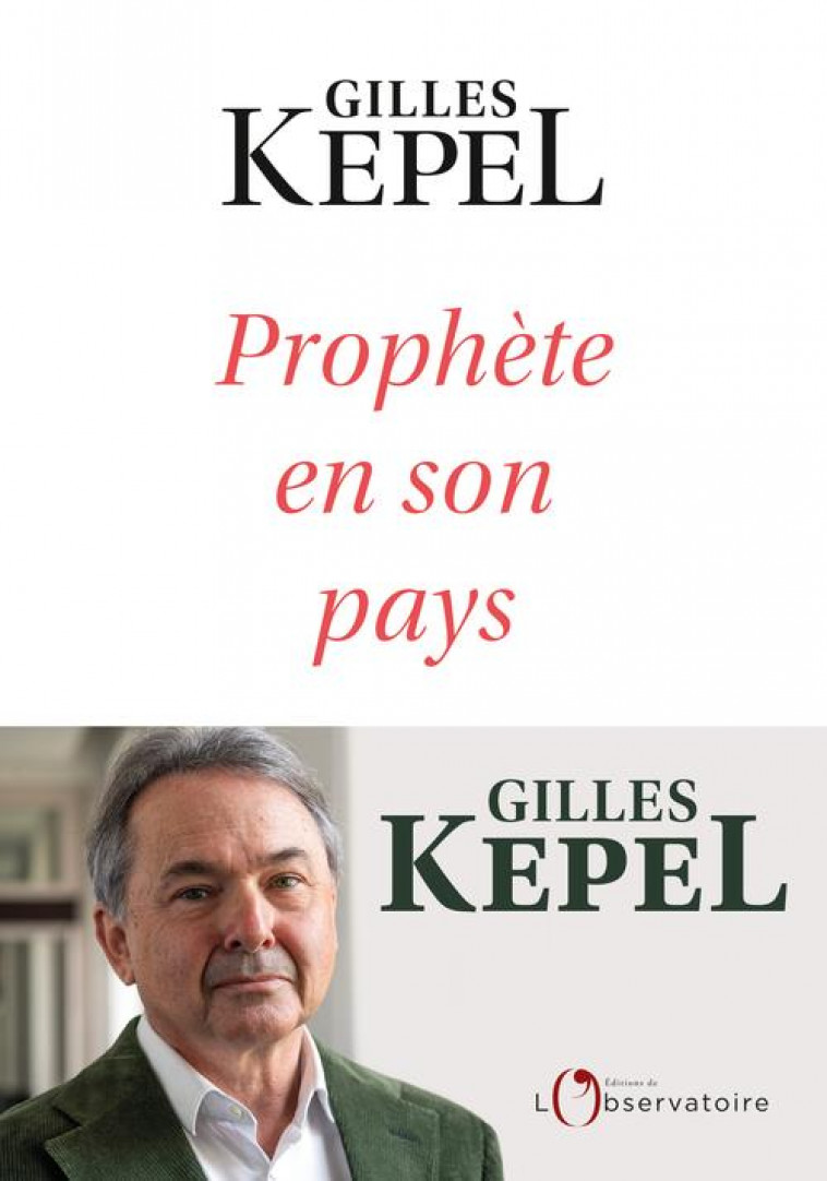 PROPHETE EN SON PAYS - KEPEL GILLES - L'OBSERVATOIRE