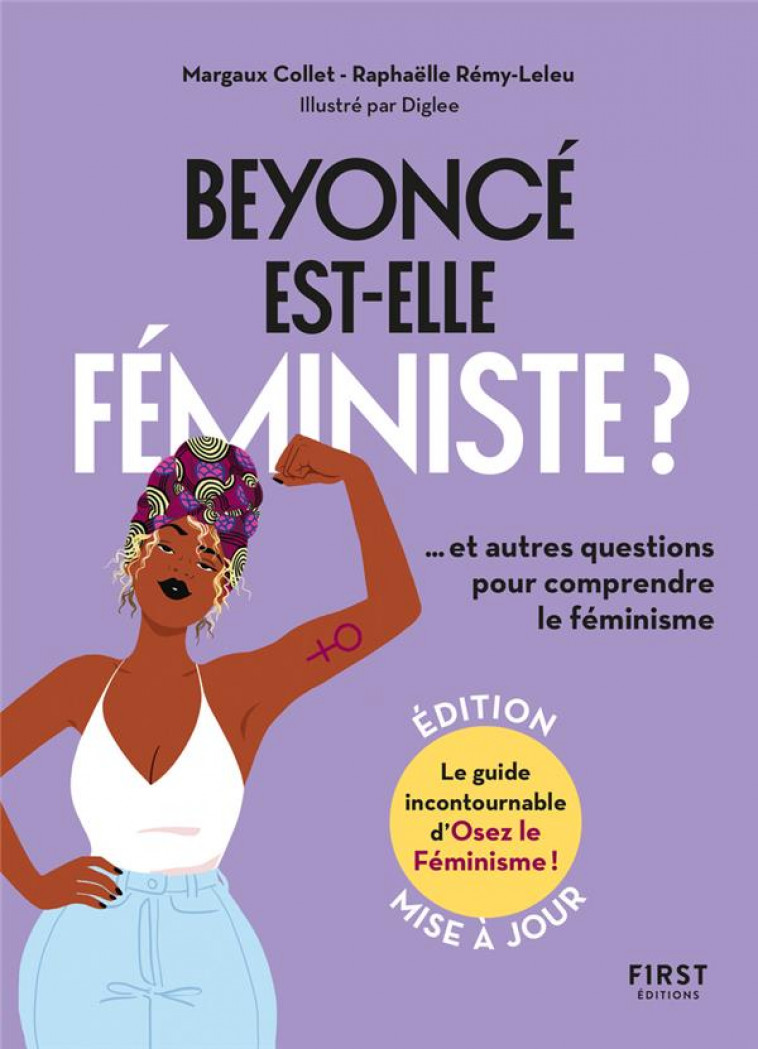BEYONCE EST-ELLE FEMINISTE ? NE - COLLET/REMY-LELEU - FIRST