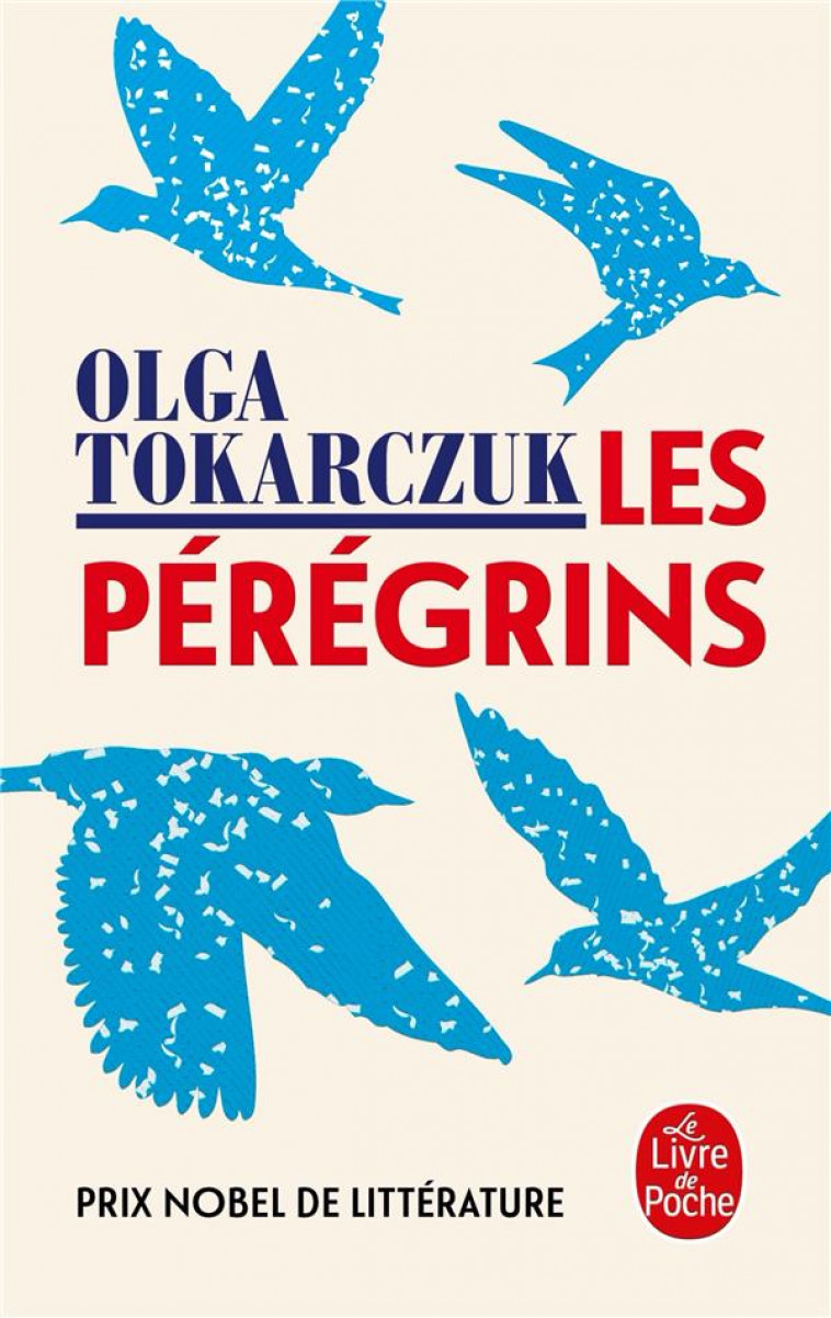 LES PEREGRINS - TOKARCZUK OLGA - LGF/Livre de Poche