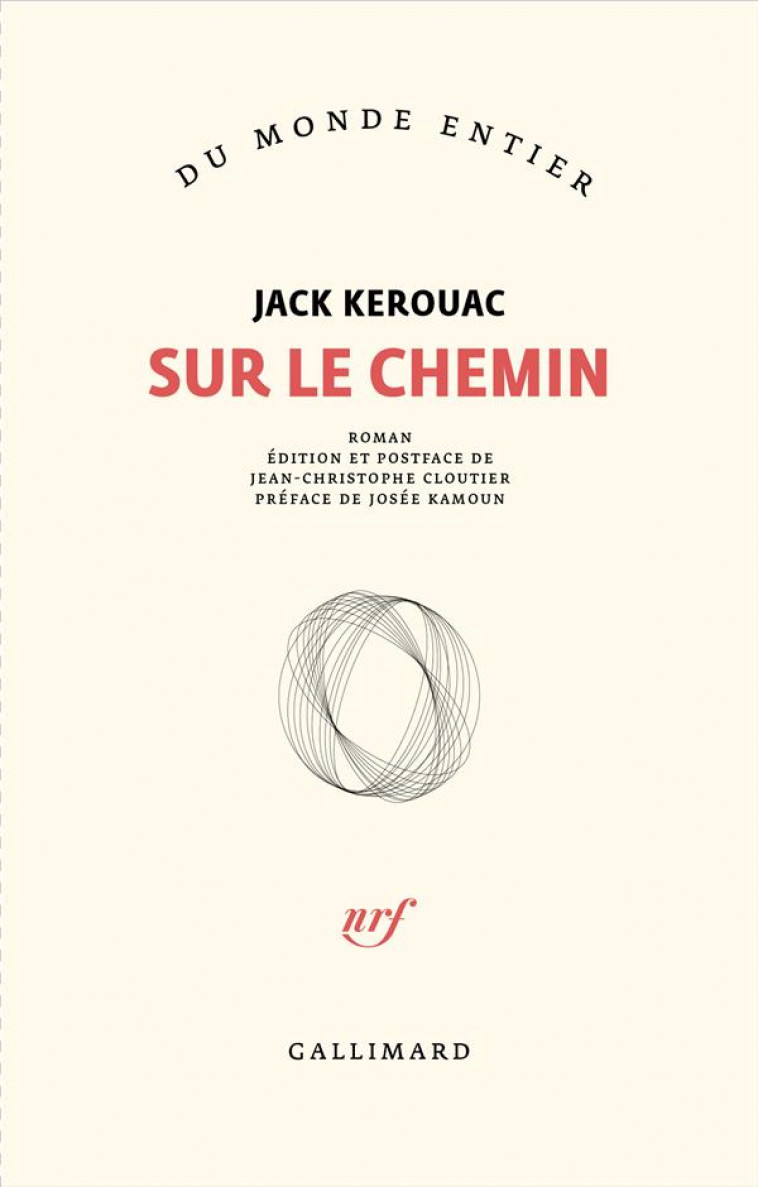 SUR LE CHEMIN - KEROUAC/KAMOUN - GALLIMARD