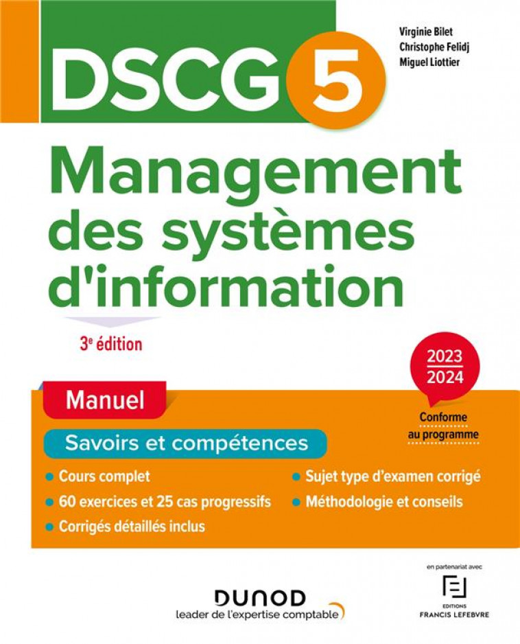 DSCG 5 - MANAGEMENT DES SYSTEMES D-INFORMATION - MANUEL - 3E ED. - BILET/FELIDJ - DUNOD