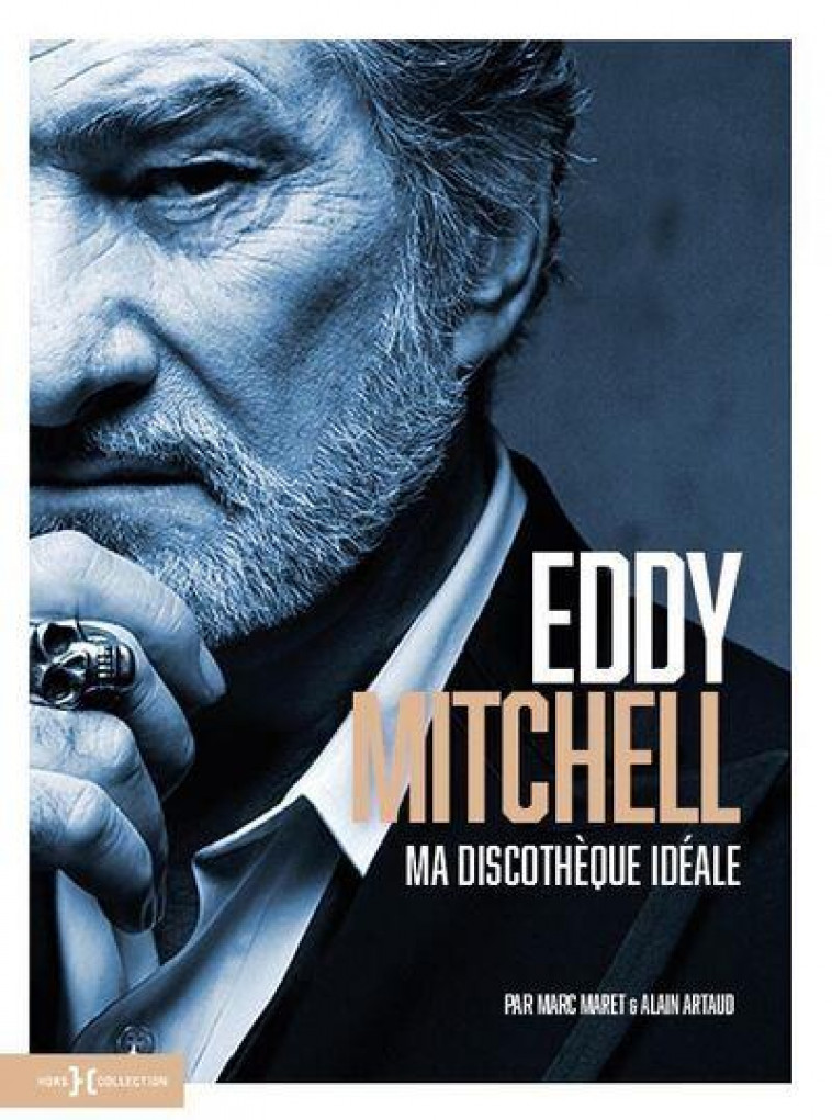 EDDY MITCHELL, MA DISCOTHEQUE IDEALE - MITCHELL/MARET - HORS COLLECTION