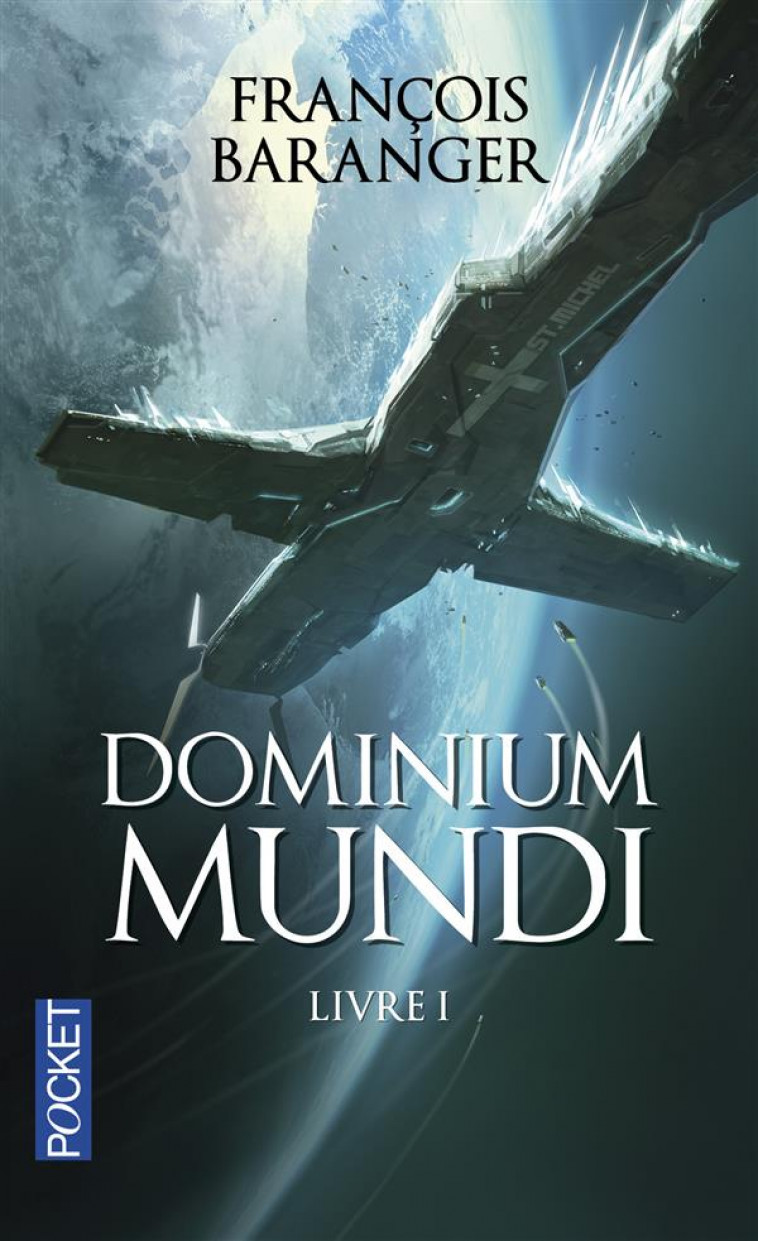 DOMINIUM MUNDI - TOME 1 - VOL01 - BARANGER FRANCOIS - Pocket