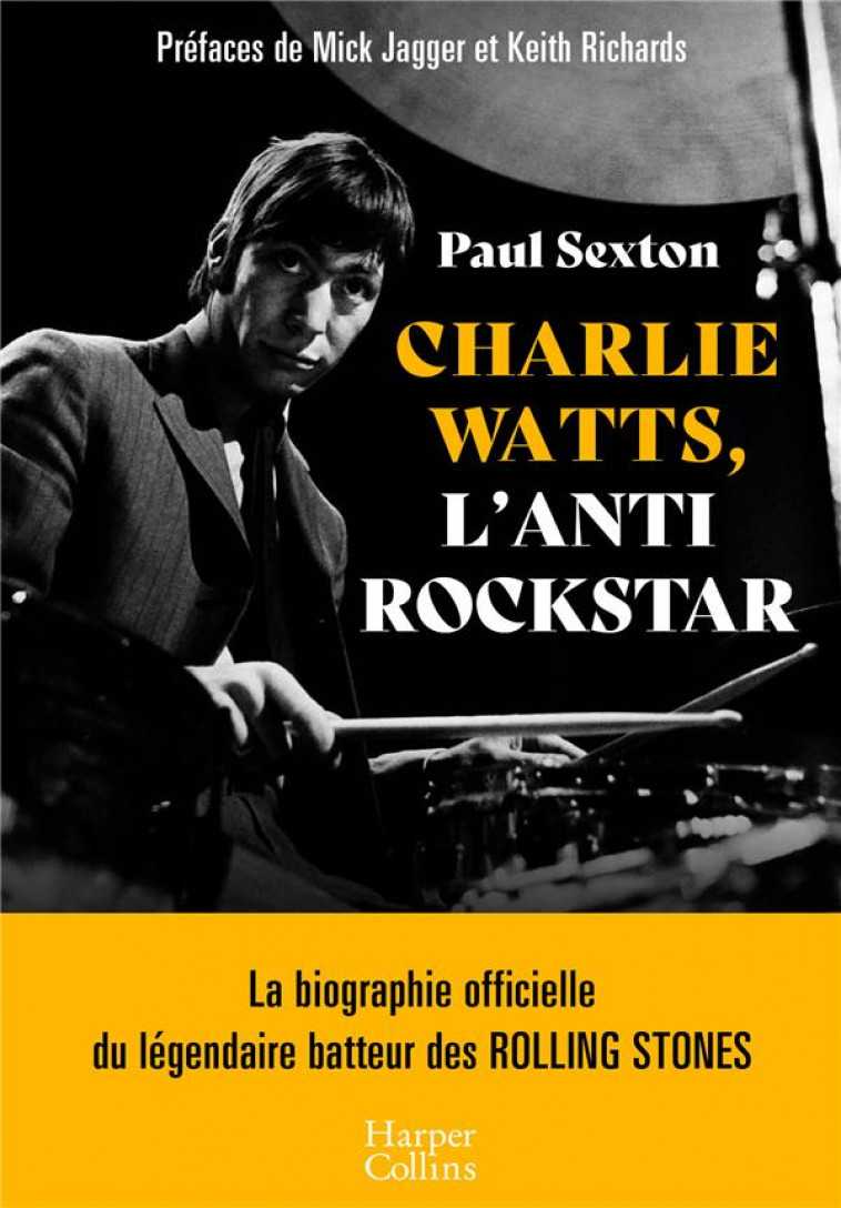 CHARLIE WATTS, L-ANTIROCKSTAR - SEXTON PAUL - HARPERCOLLINS