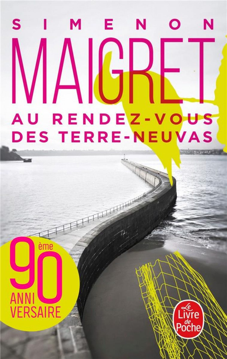 MAIGRET - AU RENDEZ-VOUS DES TERRE-NEUVAS - SIMENON GEORGES - LGF/Livre de Poche