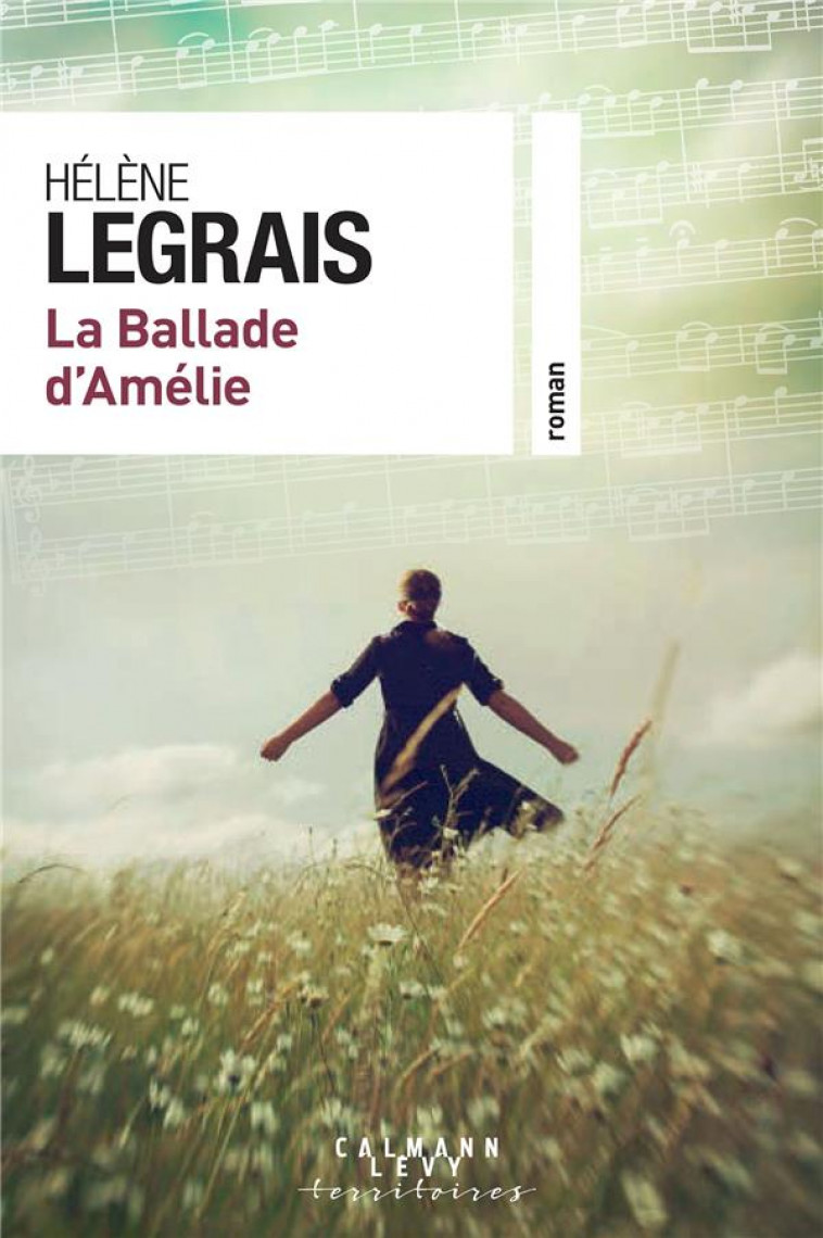LA BALLADE D-AMELIE - LEGRAIS HELENE - CALMANN-LEVY