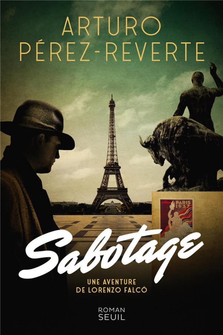 SABOTAGE - ARTURO PEREZ-REVERTE - SEUIL