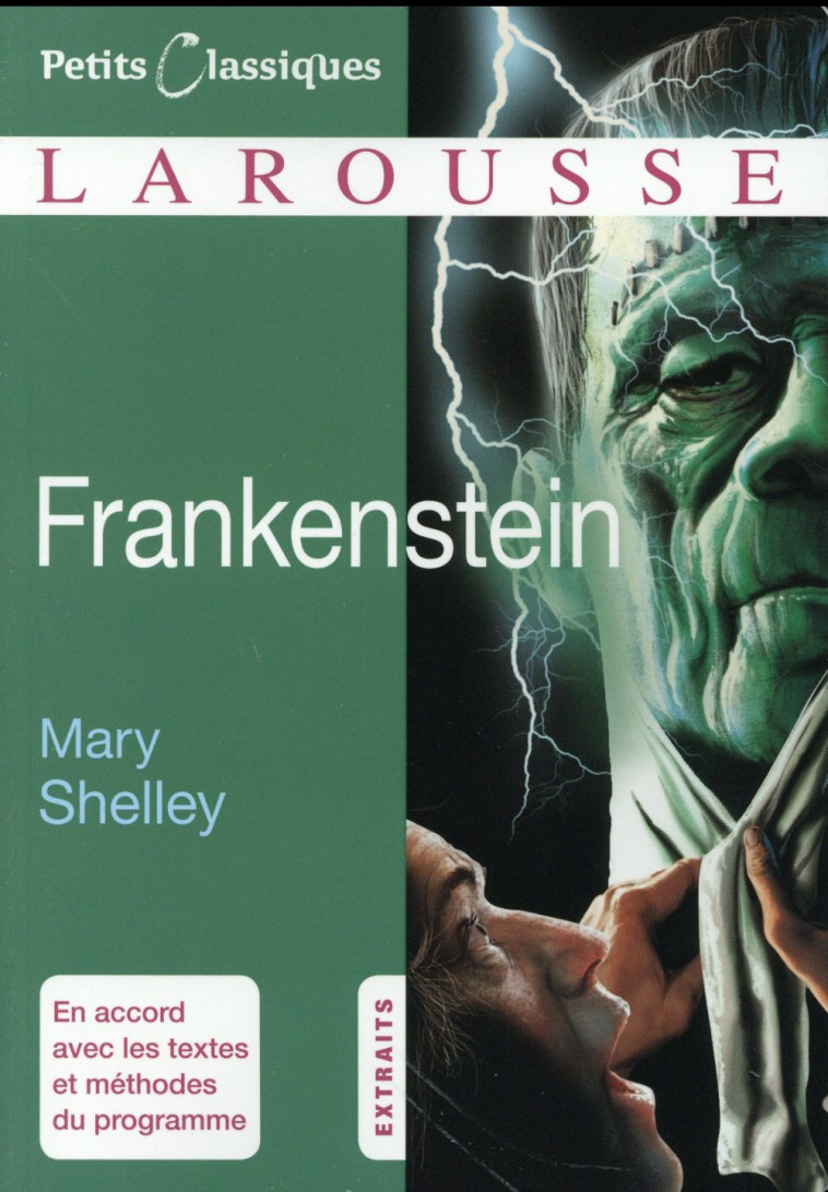FRANKENSTEIN - SHELLEY MARY - Larousse