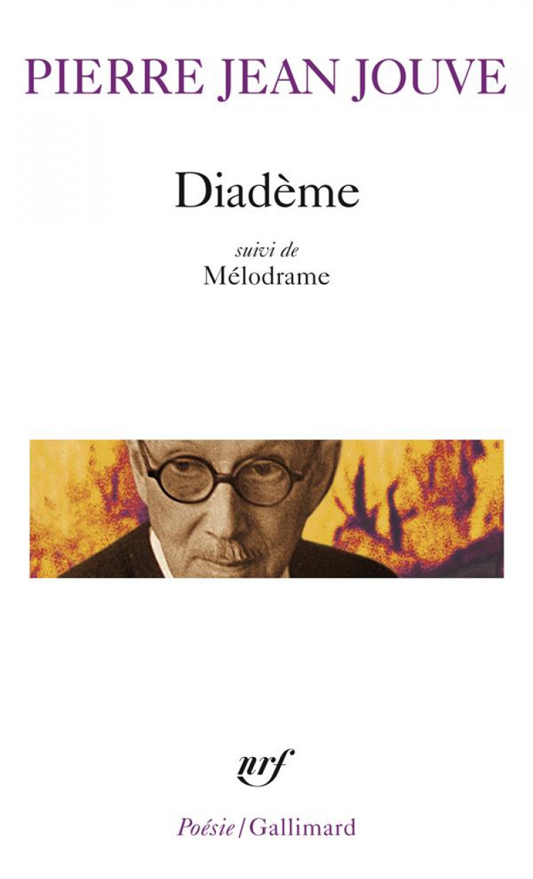 DIADEME / MELODRAME - JOUVE PIERRE JEAN - GALLIMARD
