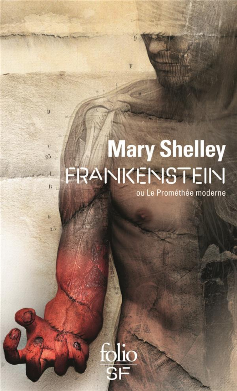 FRANKENSTEIN OU LE PROMETHEE MODERNE - SHELLEY MARY - Gallimard