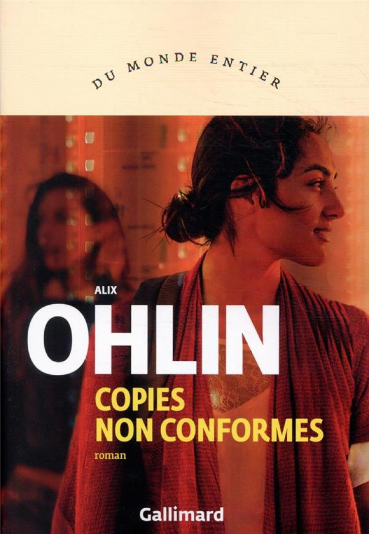 COPIES NON CONFORMES - OHLIN ALIX - GALLIMARD