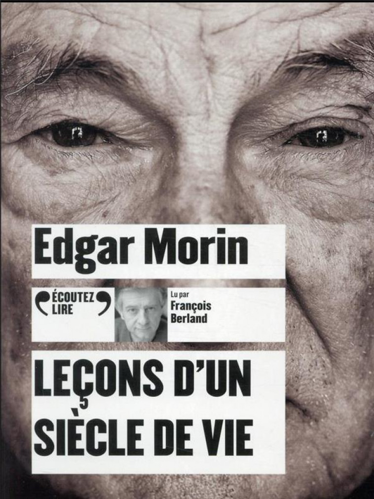 LECONS D-UN SIECLE DE VIE - AUDIO - MORIN EDGAR - GALLIMARD