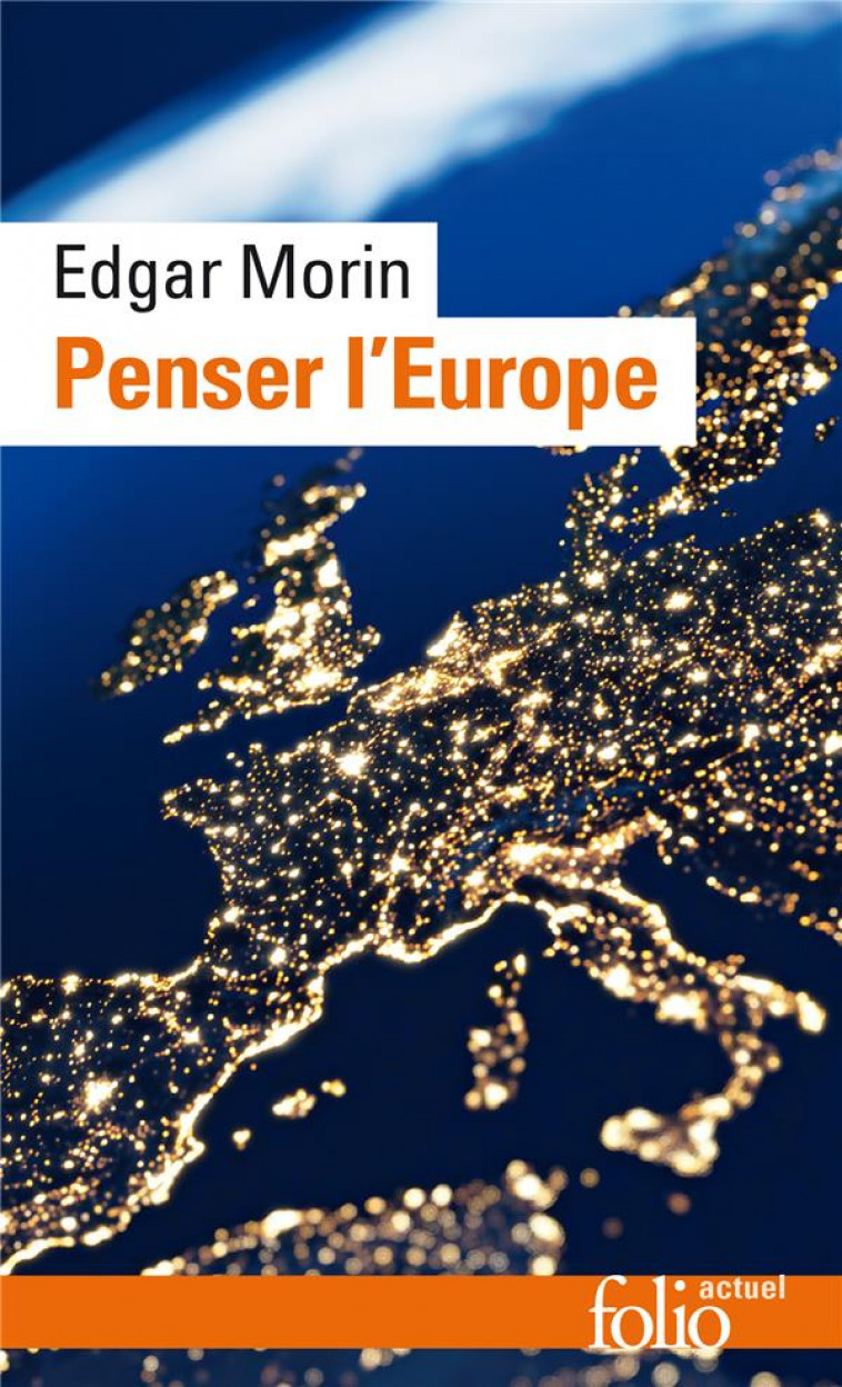 PENSER L-EUROPE - MORIN EDGAR - GALLIMARD