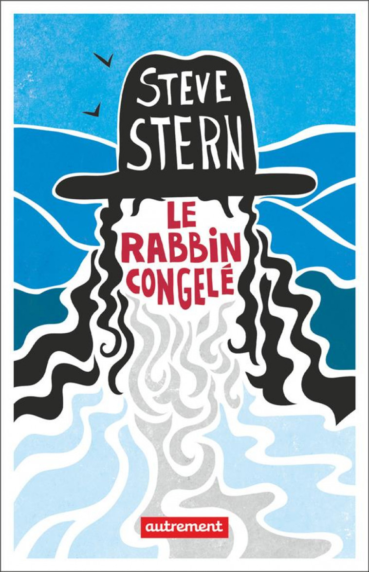 LE RABBIN CONGELE - STERN STEVE - FLAMMARION