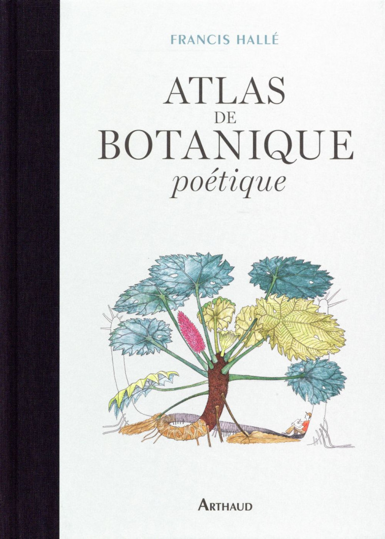 ATLAS DE BOTANIQUE POETIQUE - HALLE - Arthaud