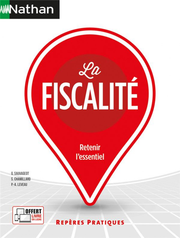 LA FISCALITE - REPERES PRATIQUES N  52 - 2023 - SAUVAGEOT/CHAMILLARD - CLE INTERNAT