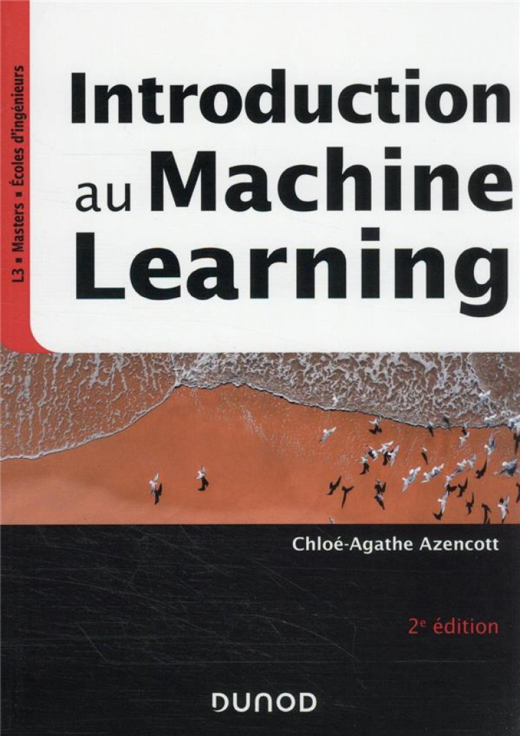 INTRODUCTION AU MACHINE LEARNING - 2E ED. - AZENCOTT C-A. - DUNOD