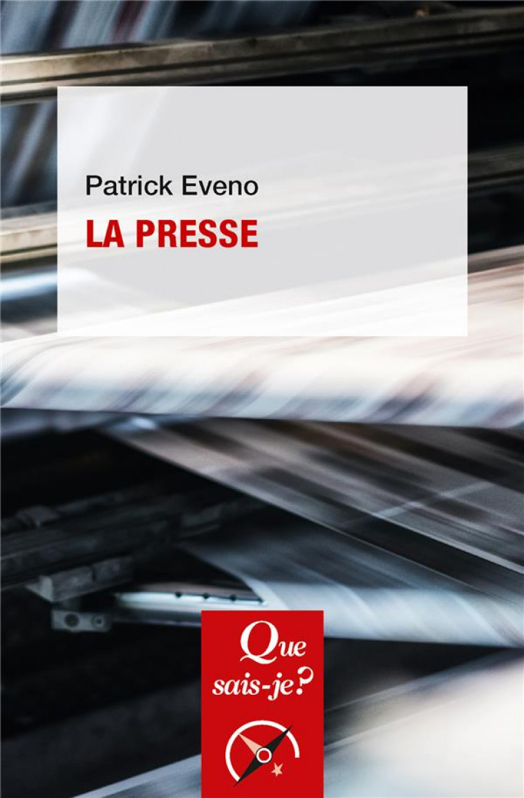 LA PRESSE - EVENO PATRICK - PUF